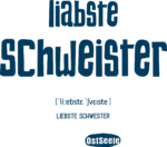 OstSeele-Liabste Schweister