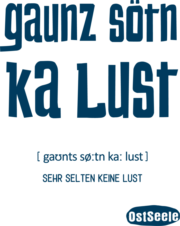 OstSeele-Soetn ka lust