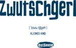 OstSeele-Zwutschgerl