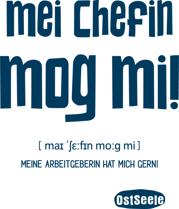 OstSeele-Mei Chefin mog mi!