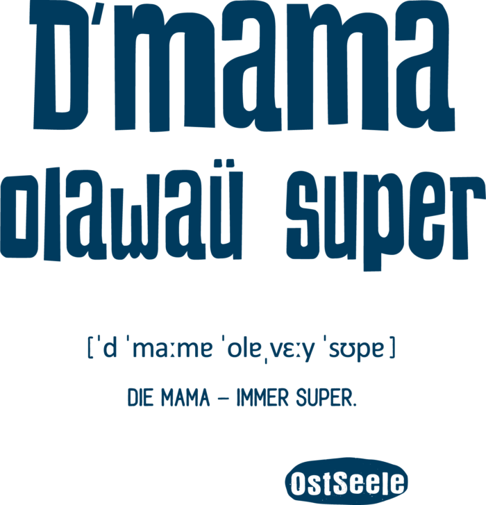 OstSeele-D'mama olawaü super
