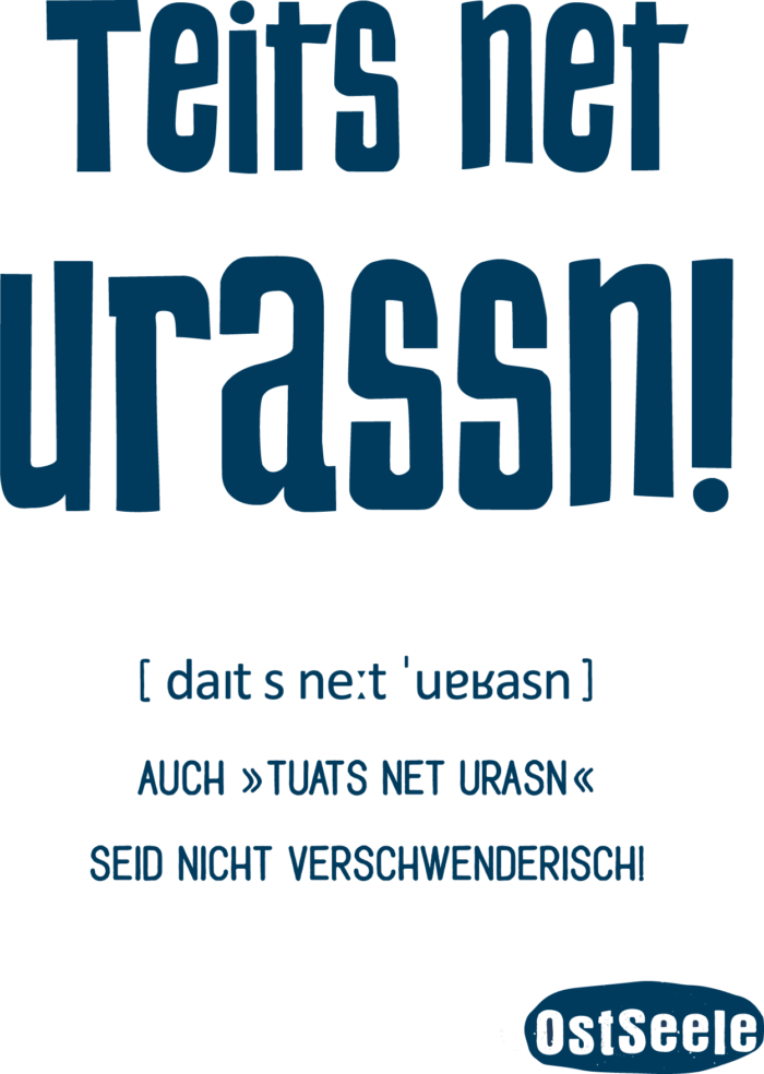 OstSeele-Teits net urassn!