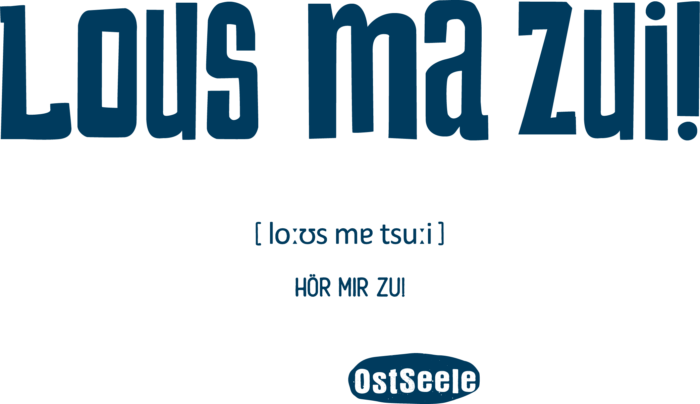 OstSeele-Lous ma zui!