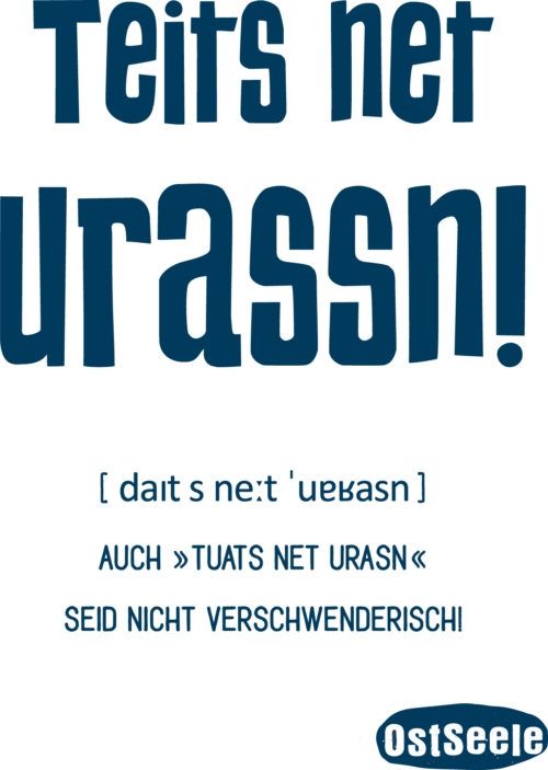 OstSeele-Teits net urassn!