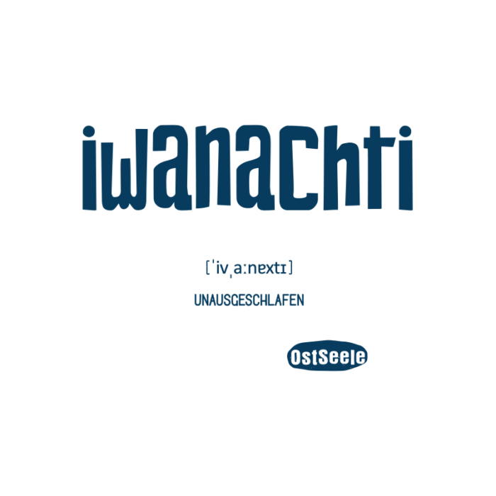 OstSeele - iwanachti
